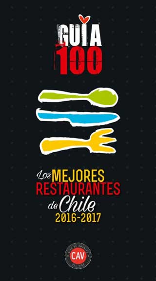 Vuelve Gua 100 de LA CAV,  la nica publicacin que muestra los mejores  restaurantes de todo Chile